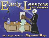Early Lessons from Grandma: The Night before a Special Day
