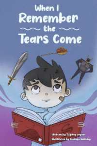 When I Remember the Tears Come