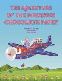 The Adventure of the Dinosaur Chocolate Fairy