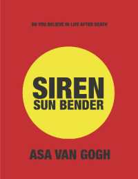 Siren: Sun Bender