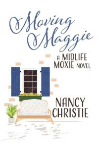 Moving Maggie : A Midlife Moxie Novel