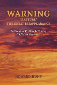 WARNING 'RAPTURE ' THE GREAT DISAPPEARANCE : An Eventual Problem in Timing.