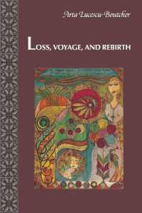 Loss, Voyage, and Rebirth