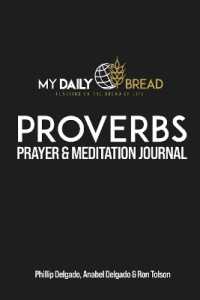 PROVERBS PRAYER & MEDITIATION JOURNAL