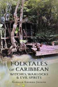 Folktales of Caribbean Witches, Warlocks and Evil Spirits