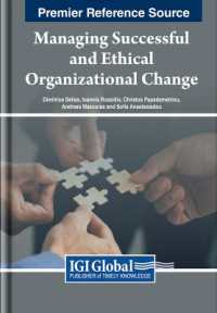 Managing Successful and Ethical Organizational Change