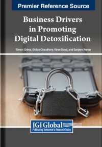 Business Drivers in Promoting Digital Detoxification