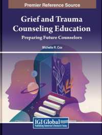 Grief and Trauma Counseling Education : Preparing Future Counselors