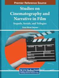 Studies on Cinematography and Narrative in Film : Sequels, Serials, and Trilogies