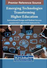 Emerging Technologies Transforming Higher Education : Instructional Design and Student Success