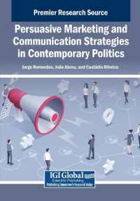 Persuasive Marketing and Communication Strategies in Contemporary Politics