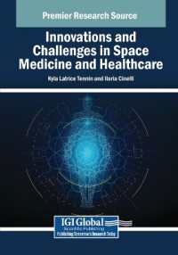 Innovations and Challenges in Space Medicine and Healthcare