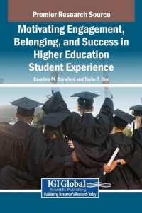 Motivating Engagement， Belonging， and Success in Higher Education Student Experience