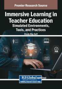 Immersive Learning in Teacher Education: Simulated Environments, Tools, and Practices
