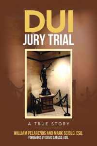 DUI Jury Trial : A True Story