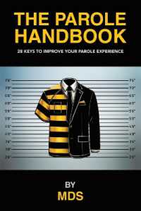 The Parole Handbook : 28 keys to improve your parole experience