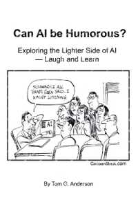 Can AI Be Humorous? : Exploring the Lighter Side of AI-Laugh and Learn