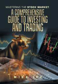 Mastering the Stock Market : A Comprehensive Guide to Investing and Trading
