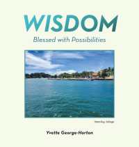 Wisdom : Blessed with Possibilities