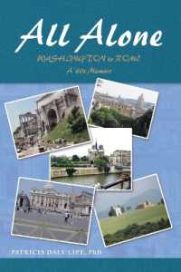 All Alone : Washington to Rome (a '60's Memoir)