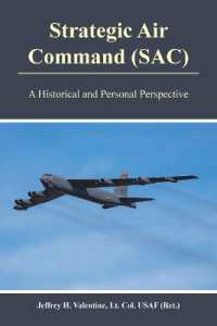 Strategic Air Command (SAC) : A Historical and Personal Perspective