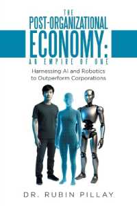 The Post-Organizational Economy : An Empire of One: Harnessing AI and Robotics to Outperform Corporations