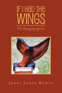 If I Had the Wings : The Voyaging Spirits