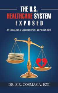 The U.S. Healthcare System Exposed : An Evaluation of Corporate Profit Vs Patient Harm