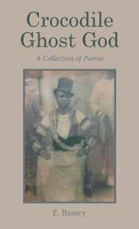 Crocodile Ghost God : A Collection of Poems