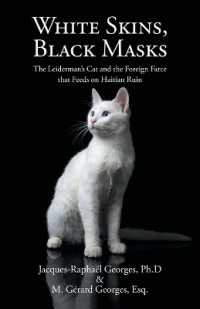 White Skins, Black Masks : The Leiderman's Cat and the Foreign Farce that Feeds on Haitian Ruin