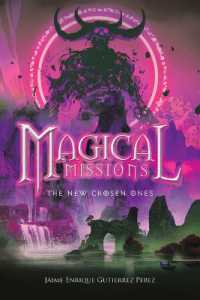 Magical Missions - the New Chosen Ones
