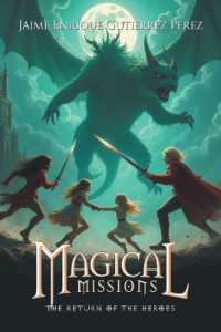 Magical Missions : The Return of the Heroes