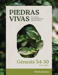 Piedras Vivas: Génesis 34-50 - Estudio Bíblico : Jacob Y Egipto