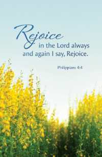 General Worship Bulletin: Rejoice (Package of 100) : Philippians 4:4 (Kjv)