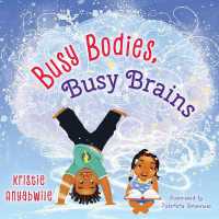 Busy Bodies, Busy Brains