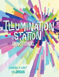 Illumination Station Devotional : Shining a Light on Jesus
