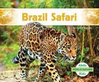 Brazil Safari (World Safaris) （Library Binding）