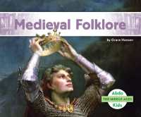 Medieval Folklore (Middle Ages) （Library Binding）