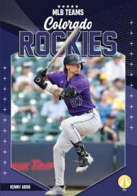 Colorado Rockies (Mlb Teams) （Library Binding）