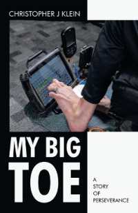 My Big Toe : A Story of Perseverance