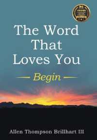 The Word That Loves You : Begin