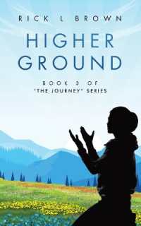 Higher Ground : Book 3 of 'The Journey' Series
