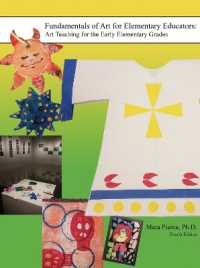 Fundamentals of Art for Elementary Educators : Art Teaching for the Early Elementary Grades （4TH）