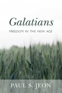 Galatians: Freedom in the New Age