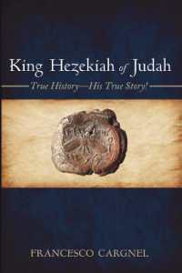 King Hezekiah of Judah: True History-His True Story!