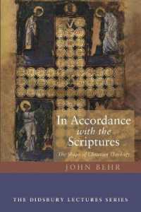 In Accordance with the Scriptures : The Shape of Christian Theology (Didsbury Lectures)