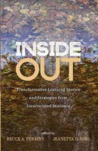 Inside Out : Transformative Learning Stories and Strategies from Incarcerated Students