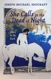 She Calls in the Dead of Night