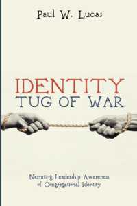 Identity Tug of War : Narrating Leadership Awareness of Congregational Identity