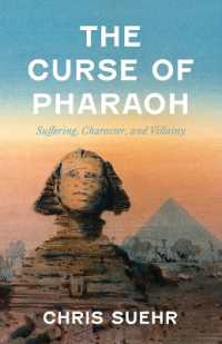 The Curse of Pharaoh : Suffering, Character, and Villainy